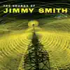 Jimmy Smith - The Sound of Jimmy Smith (The Rudy Van Gelder Edition Remastered)